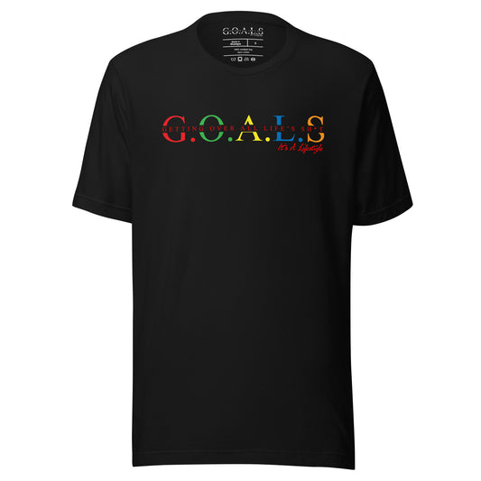 G.O.A.L.S...It's A Lifestyle T-shirt