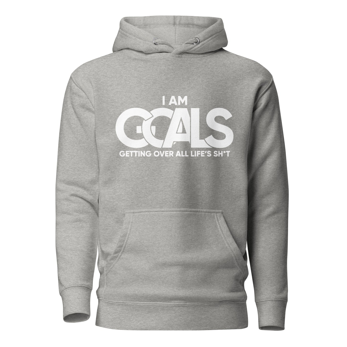 I AM GOALS Hoodie