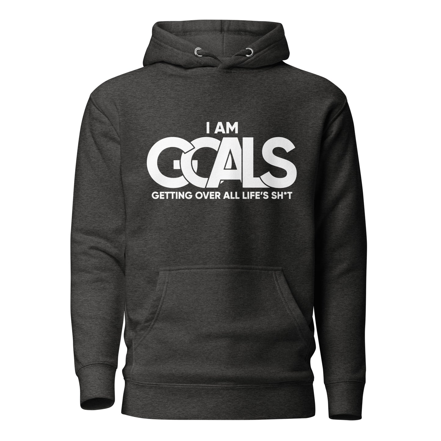 I AM GOALS Hoodie