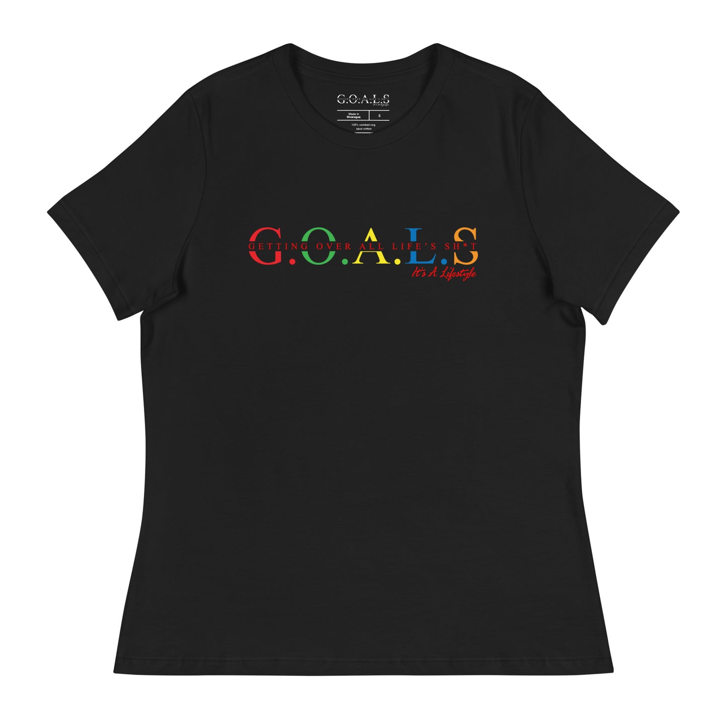 G.O.A.L.S....It's A Lifestyle Women's Relaxed T-Shirt